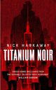 Titanium Noir book cover